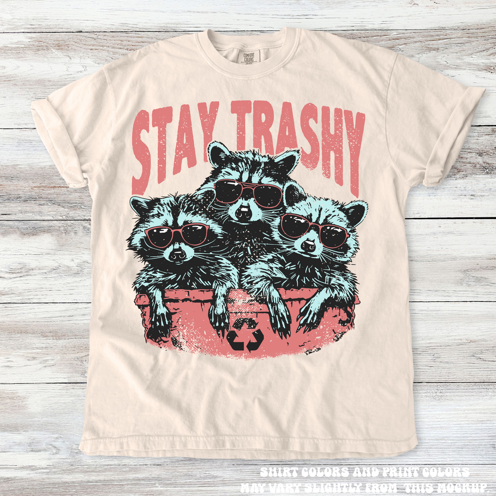 Funny Retro Stay Trashy Racoon Shirt - Printed On Comfort Colors