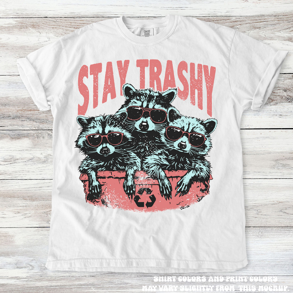 Funny Retro Stay Trashy Racoon Shirt - Printed On Comfort Colors
