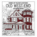 Homes of Toledo's Historic Old West End Coloring Book - Paperback