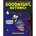 Goodnight, Butterfly (a Very Impatient Caterpillar Book) - Hardcover