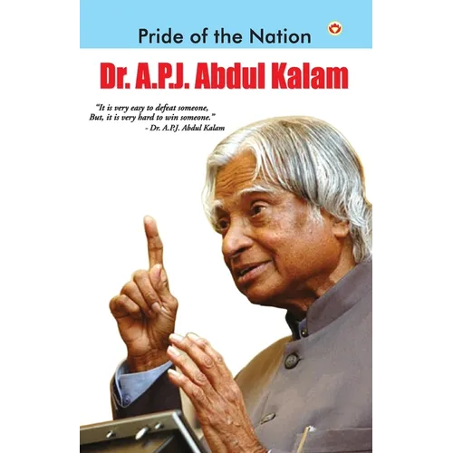 Pride of The Nation: Dr. A.P.J. Abdul Kalam - Paperback