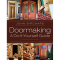 Doormaking: A Do-It-Yourself Guide - Hardcover