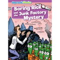 Boring Rick and the Junk Factory Mystery - Library Binding