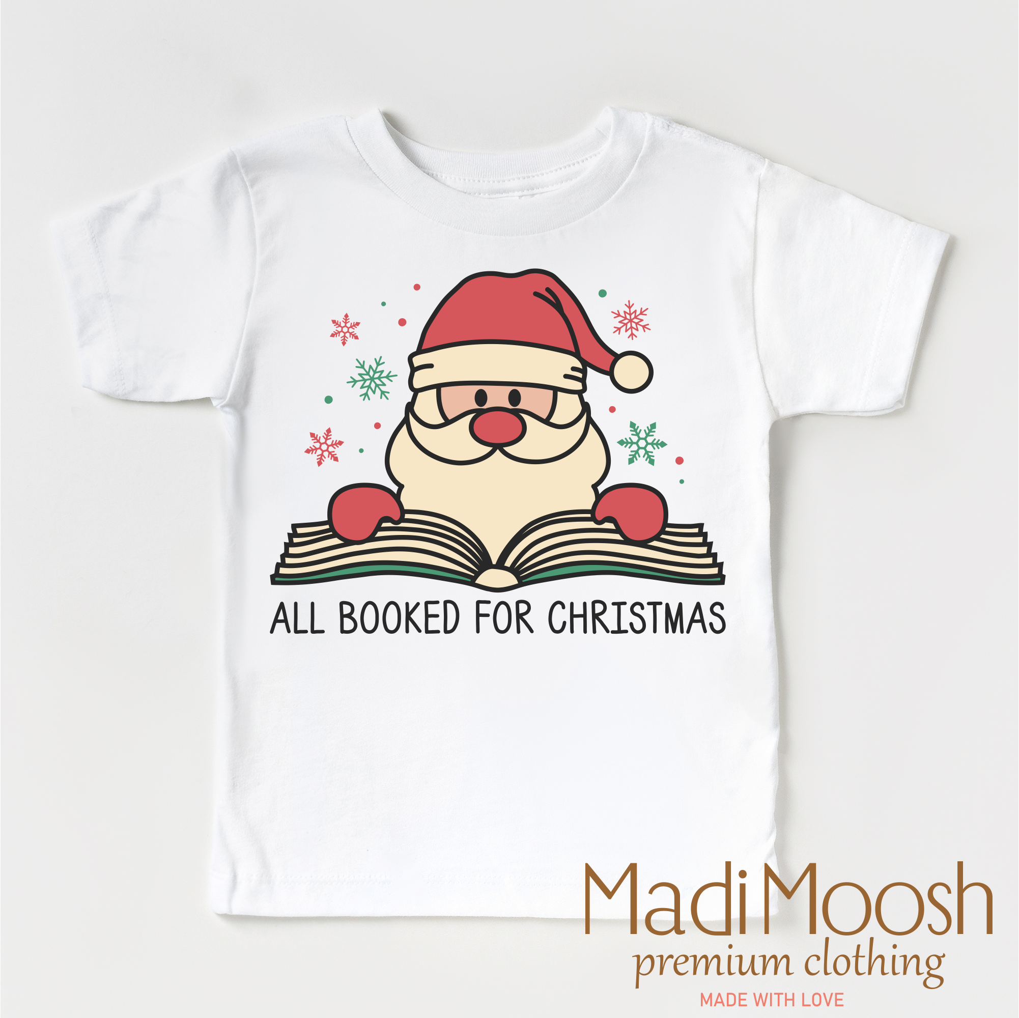 All Booked Santa Christmas Shirt - Christmas Tee