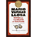 Notes on the Death of Culture: Essays on Spectacle and Society - Paperback
