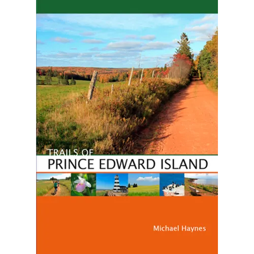 Trails of Prince Edward Island - Paperback