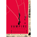 Vampire Taxonomy: Identifying and Interacting with the Modern-Day Bloodsucker - Paperback