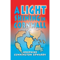 A Light Shining in Cornwall - Paperback