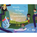 Wendy, Where Does Our Wastewater Go? - Paperback