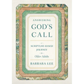 Answering God's Call: A Scripture-Based Journey for Older Adults - Paperback