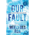 Our Fault - Paperback