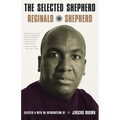 The Selected Shepherd: Poems - Hardcover