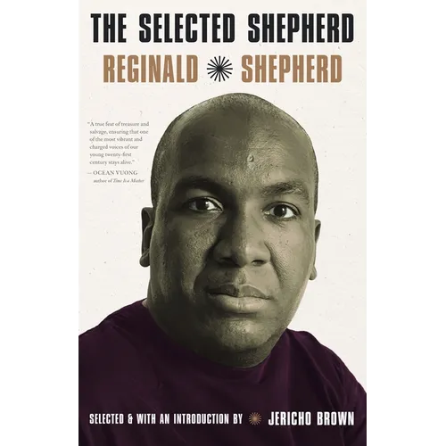 The Selected Shepherd: Poems - Hardcover