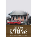 My Two Katrinas - Paperback