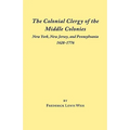 Colonial Clergy of the Middle Colonies - Paperback