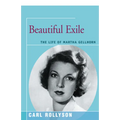 Beautiful Exile: The Life of Martha Gellhorn - Paperback