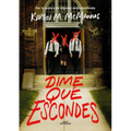 Dime Qué Escondes / Nothing More to Tell - Paperback