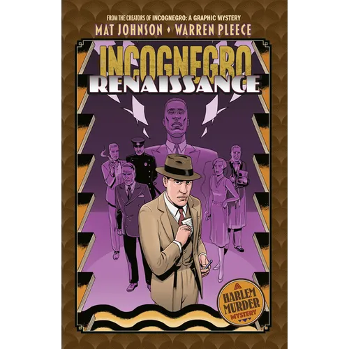 Incognegro: Renaissance - Hardcover