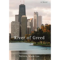 River of Greed - Hardcover