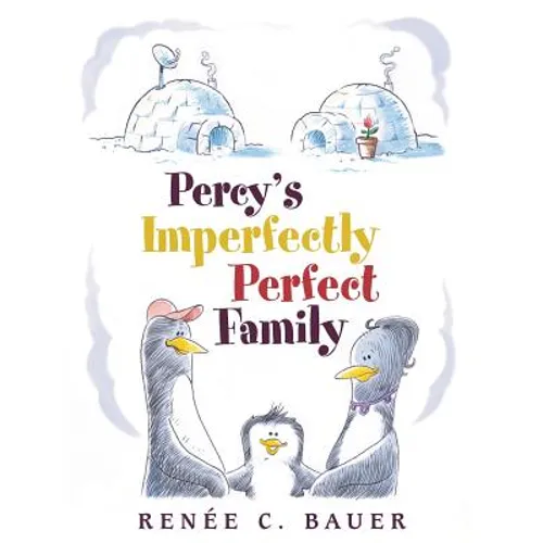 Percy's Imperfectly Perfect Family - Paperback