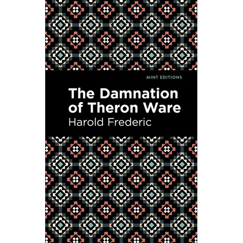The Damnation of Theron Ware - Paperback
