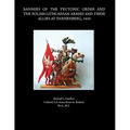 Banners of the Teutonic Order and the Polish-Lithuanian Armies and Their Allies at Tannenberg, 1410 - Paperback