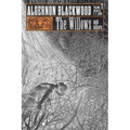 The Willows and Others: Collected Short Fiction of Algernon Blackwood, Volume 1 - Paperback