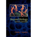 Beyond Biology: Metaphysical Brain Science - Paperback