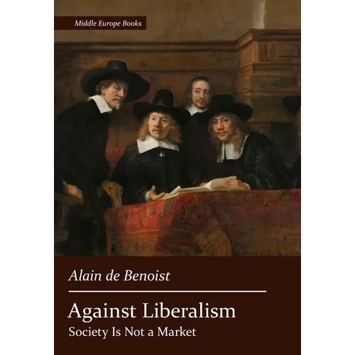 Against Liberalism - Hardcover