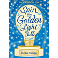 Spin the Golden Light Bulb: Volume 1 - Paperback
