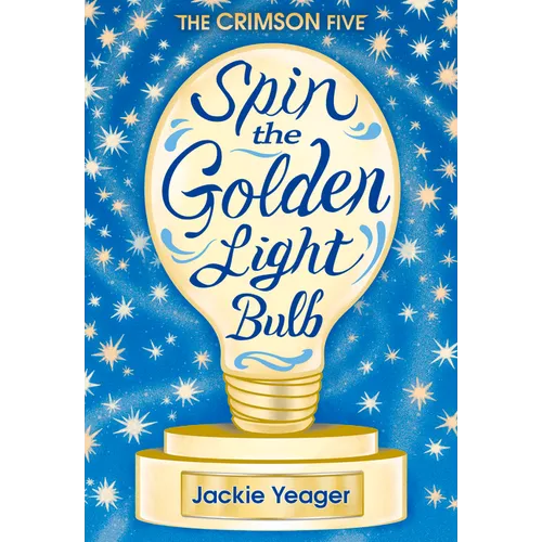 Spin the Golden Light Bulb: Volume 1 - Paperback