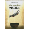 Vulnerable Mission: Insights into Christian Mission to Africa From a Position of Vulnerablity - Paperback