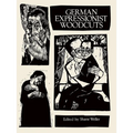 German Expressionist Woodcuts - Paperback
