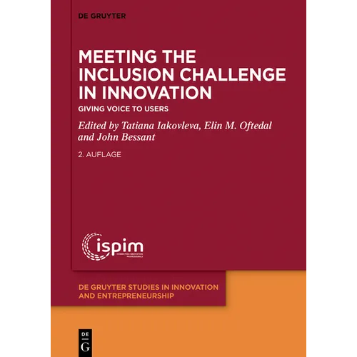 Meeting the Inclusion Challenge in Innovation: Giving Voice to Users - Hardcover