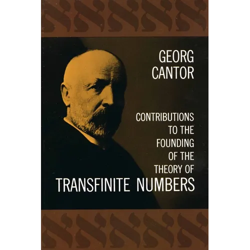 Contributions to the Founding of the Theory of Transfinite Numbers - Paperback
