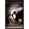 As We Cover Ourselves With Light - Paperback