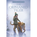 The Orphaned Tiger - Paperback
