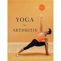 Yoga for Arthritis: The Complete Guide - Paperback