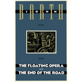 The Floating Opera and the End of the Road - Paperback