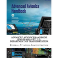 Advanced Avionics Handbook (FAA-H-8083-6) By: U. S. Department of Transportation - Paperback