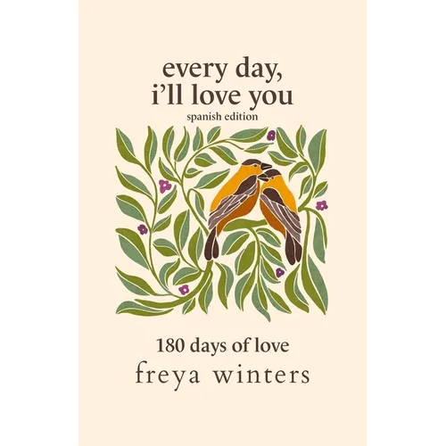 Every Day, I'll Love You: Spanish Edition - Paperback