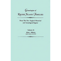Genealogies of Rhode Island Families from the New England Historical and Genealogical Register. in Two Volumes. Volume II: Niles - Wilson (Plus Source - Paperback