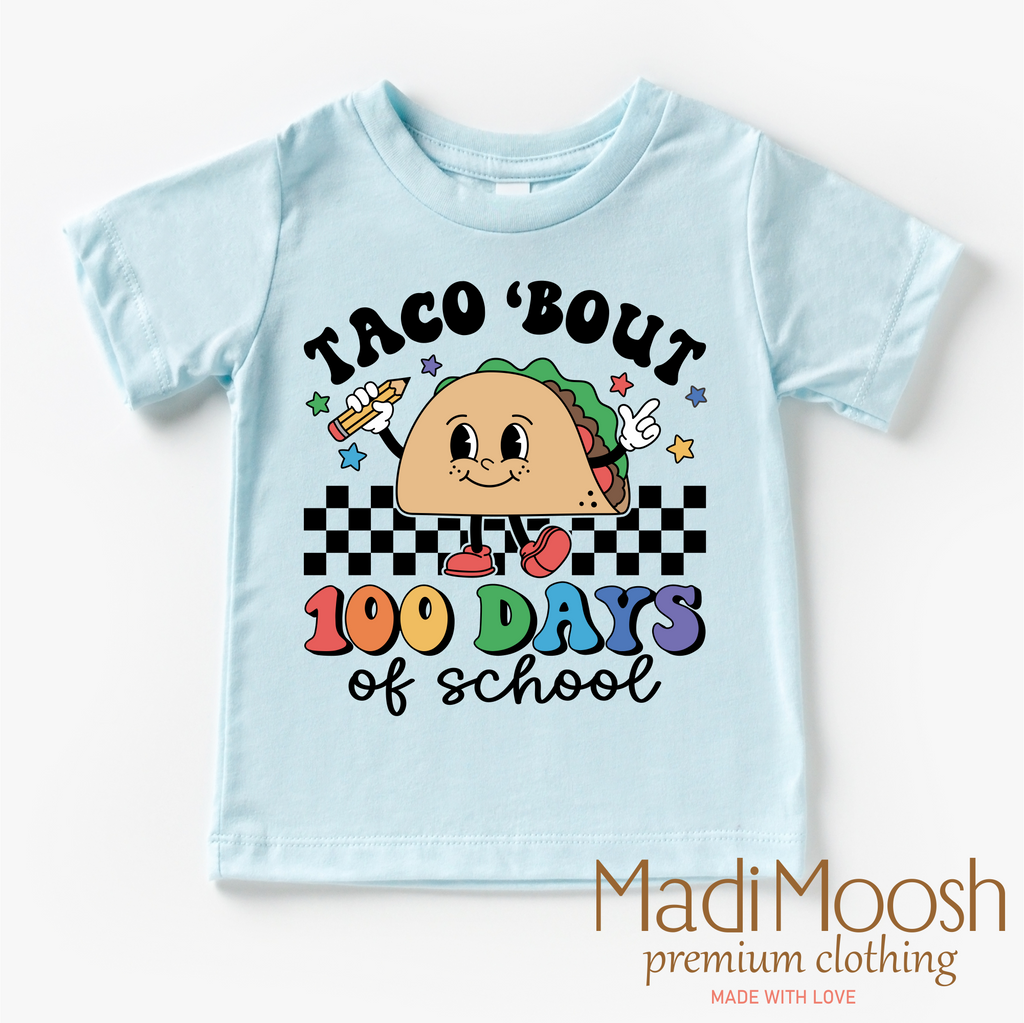 Taco Bout 100 Days Of School Shirt - School Tee