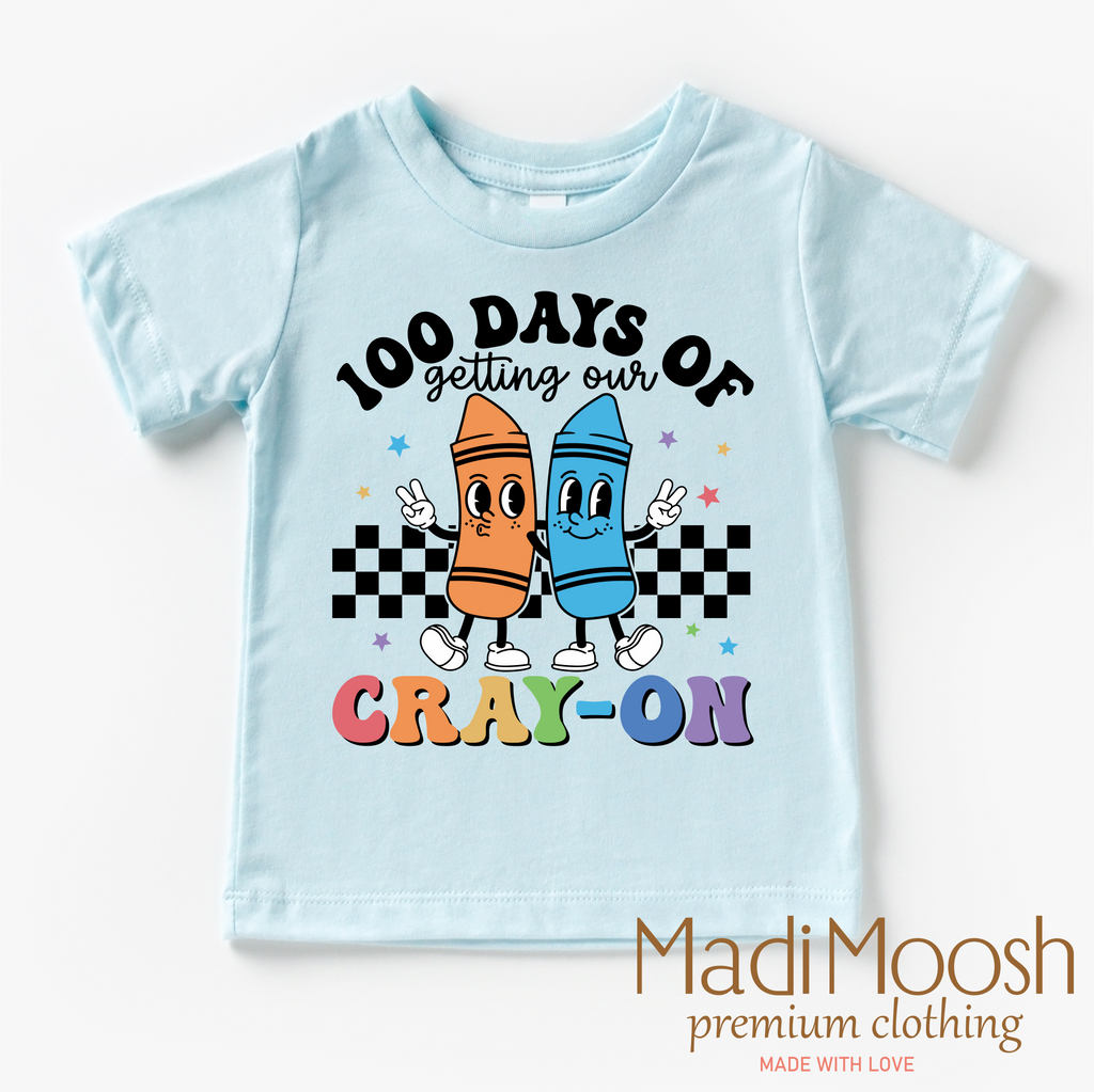 100 Days Of Getting Your Cray-On School Shirt - School Tee