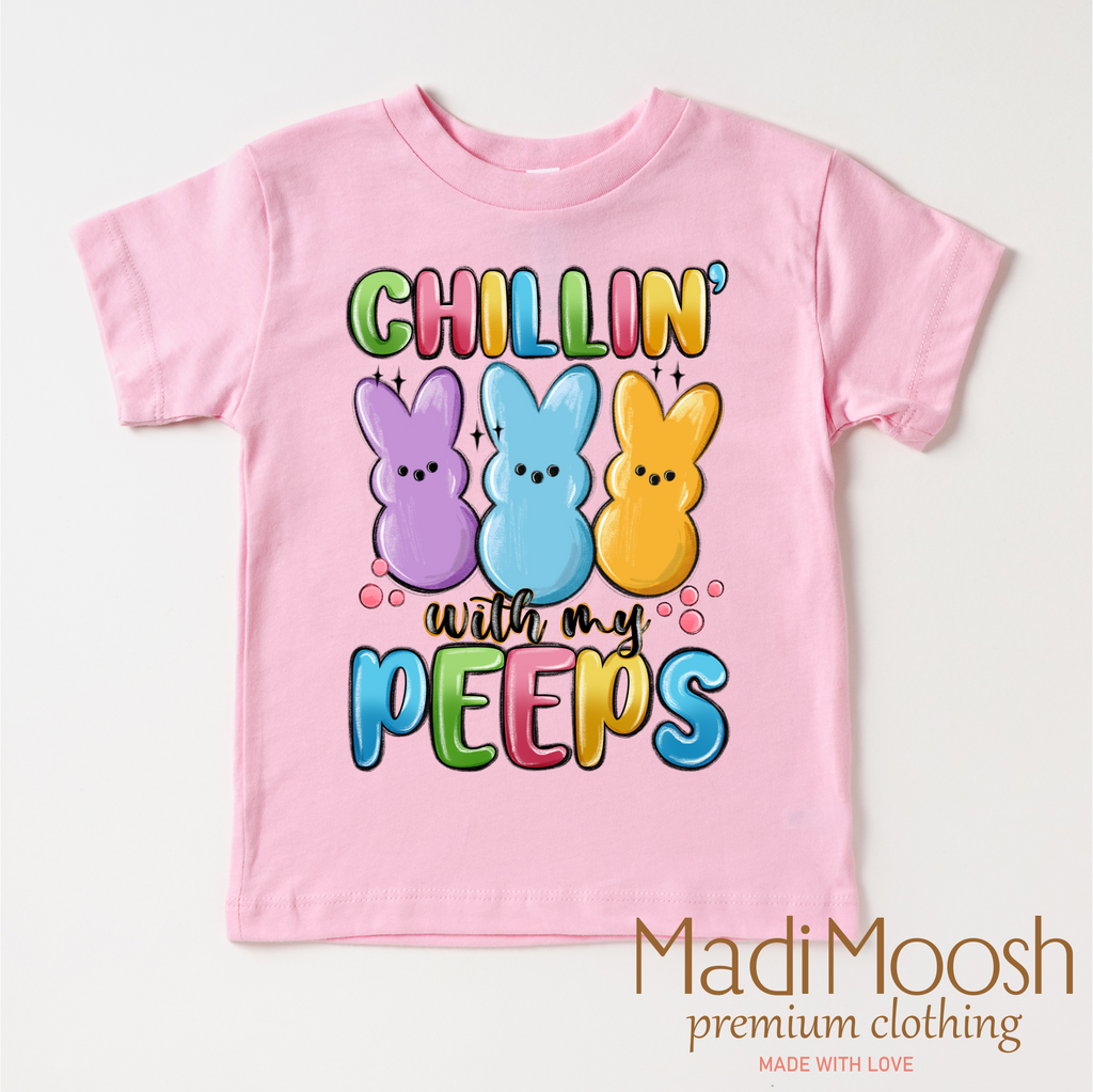 Chillin With My Peeps Easter Shirt - Kids Easter Tee