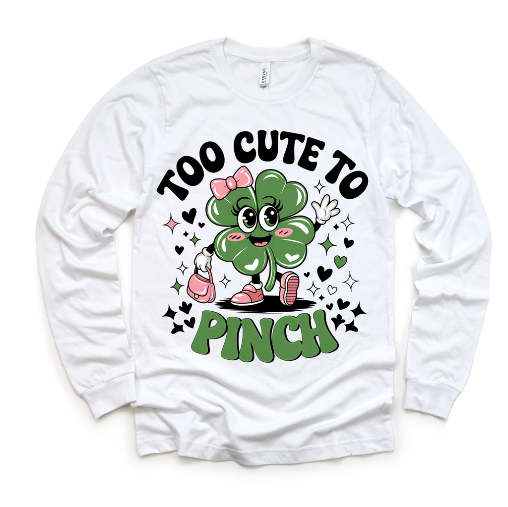 Too Cute To Pinch St. Patrick's Day Shirt - Lucky Clover Kids & Adult Tee