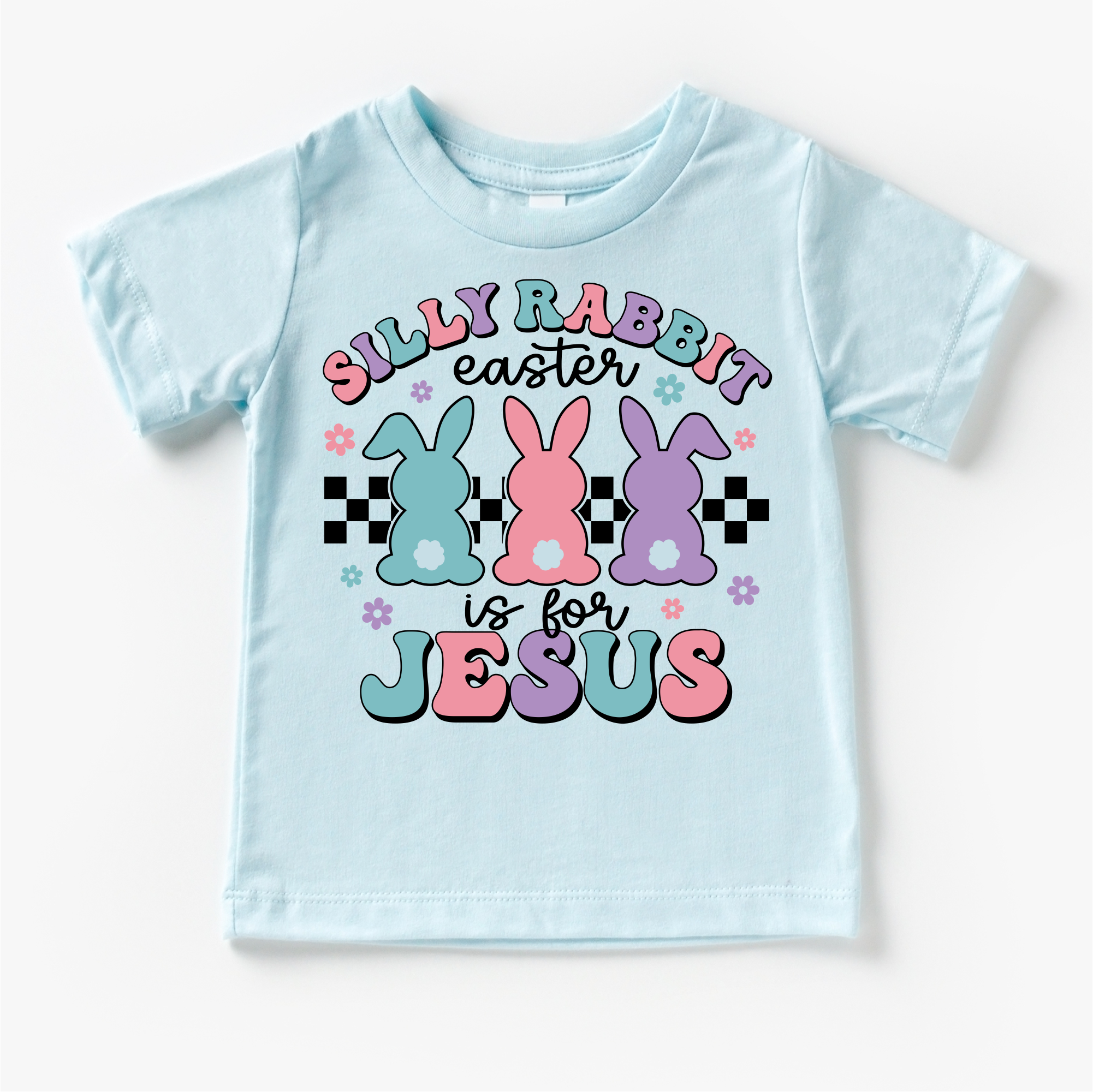 Silly Rabbit Easter Is For Jesus  Shirt - Easter Tee