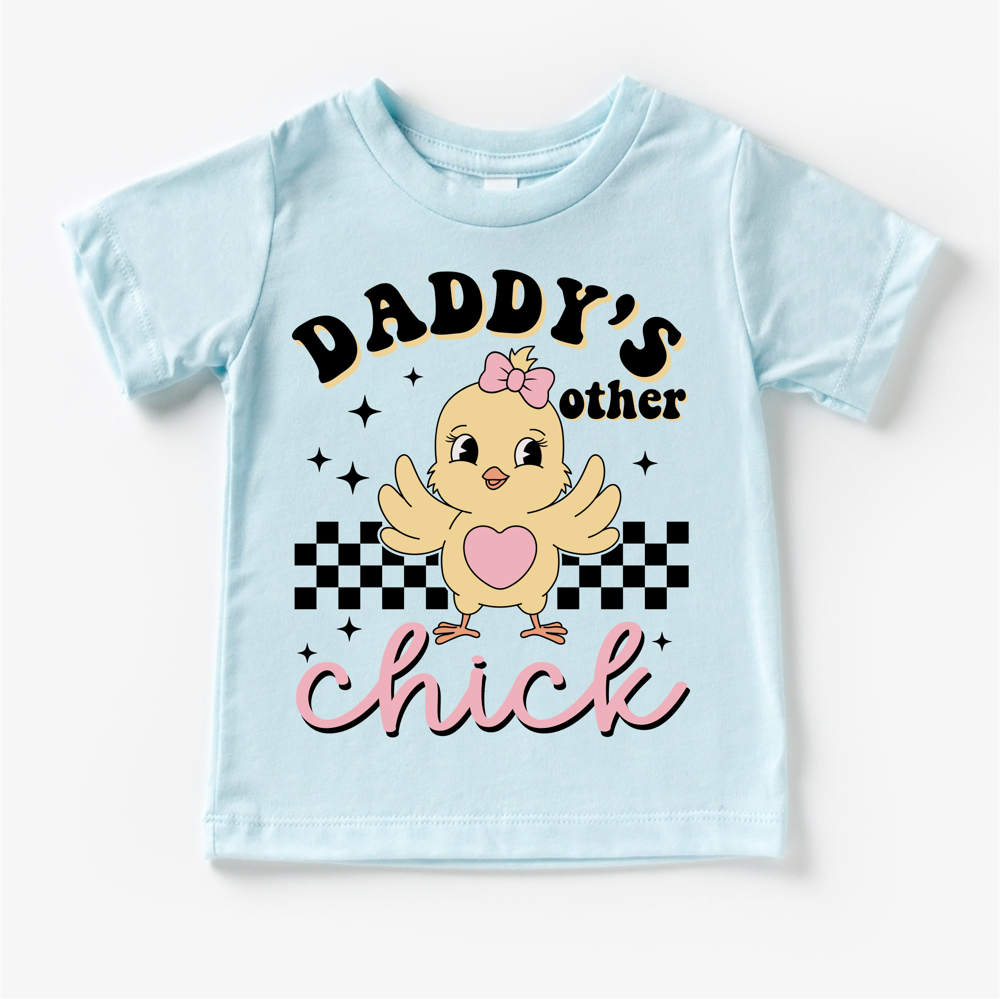 Daddy's Other Chick Shirt - Girls Easter Chicken Tee
