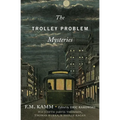 The Trolley Problem Mysteries - Paperback