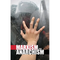 Marxism and Anarchism - Paperback